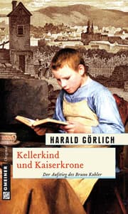 Cover von Kellerkind und Kaiserkrone