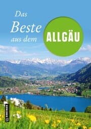 Cover von Das Beste aus dem Allgäu