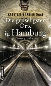 Cover von Die gruseligsten Orte in Hamburg