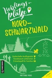 Cover von Lieblingsplätze Nordschwarzwald