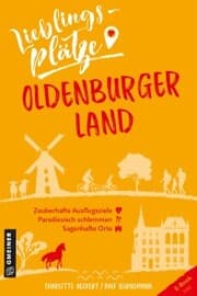 Cover von Lieblingsplätze Oldenburger Land