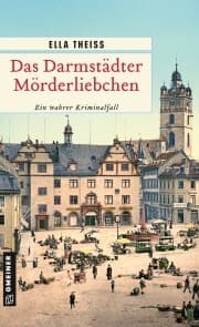 Cover von Das Darmstädter Mörderliebchen
