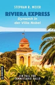 Cover von Riviera Express - Dynamit in der Villa Nobel