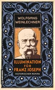 Cover von Illumination für Franz Joseph