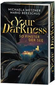 Cover von Your Darkness - so finster der See