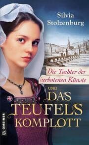 Cover von Die Tochter der verbotenen Künste und das Teufelskomplott