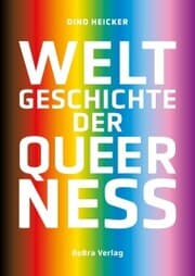 Cover von Weltgeschichte der Queerness