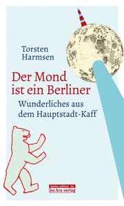 Cover von Der Mond ist ein Berliner