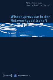Cover von Wissensprozesse in der Netzwerkgesellschaft