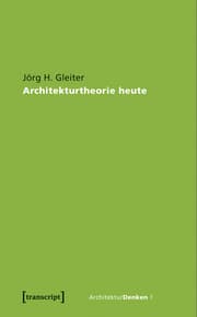 Cover von Architekturtheorie heute