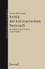 Cover von Kritik der kulinarischen Vernunft