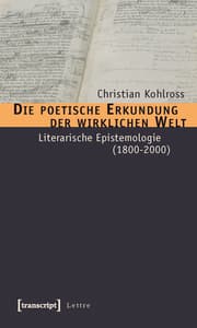 Cover von Die poetische Erkundung der wirklichen Welt