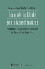 Cover von Der moderne Glaube an die Menschenwürde
