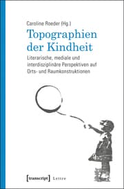 Cover von Topographien der Kindheit