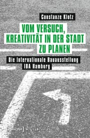 Cover von Vom Versuch, Kreativität in der Stadt zu planen