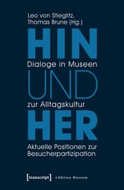 Cover von Hin und her - Dialoge in Museen zur Alltagskultur