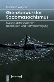 Cover von Grenzbewusster Sadomasochismus