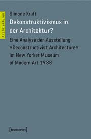 Cover von Dekonstruktivismus in der Architektur?