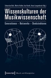 Cover von Wissenskulturen der Musikwissenschaft