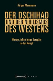 Cover von Der Dschihad und der Nihilismus des Westens