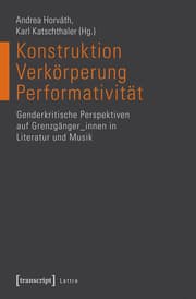 Cover von Konstruktion - Verkörperung - Performativität