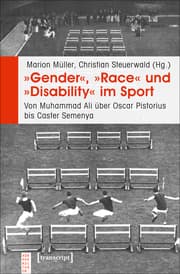 Cover von »Gender«,»Race« und »Disability« im Sport
