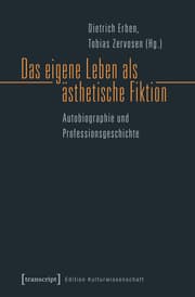 Cover von Das eigene Leben als ästhetische Fiktion
