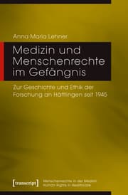 Cover von Medizin und Menschenrechte im Gefängnis