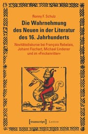 Cover von Die Wahrnehmung des Neuen in der Literatur des 16. Jahrhunderts
