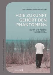 Cover von »Die Zukunft gehört den Phantomen«