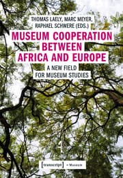 Cover von Museum Cooperation between Africa and Europe