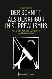 Cover von Der Schnitt als Denkfigur im Surrealismus