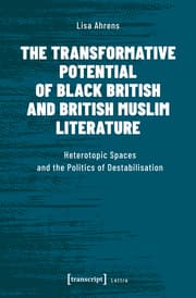 Cover von The Transformative Potential of Black British and British Muslim Literature