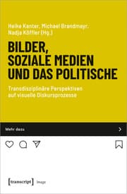 Cover von Bilder, soziale Medien und das Politische