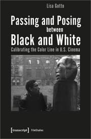 Cover von Passing and Posing between Black and White