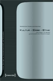 Cover von Kultur - Erbe - Ethik