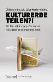 Cover von Kulturerbe teilen?!