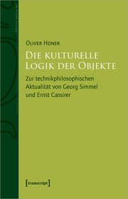 Cover von Die kulturelle Logik der Objekte
