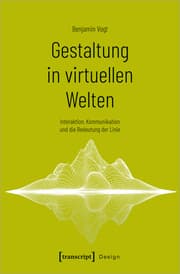Cover von Gestaltung in virtuellen Welten
