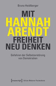 Cover von Mit Hannah Arendt Freiheit neu denken