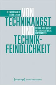 Cover von Von Technikangst und Technikfeindlichkeit
