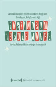 Cover von Faszinosum 1950er Jahre