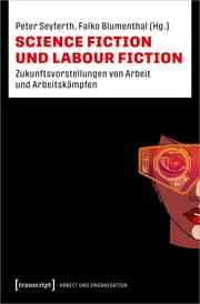 Cover von Science Fiction und Labour Fiction