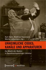 Cover von Unheimliche Codes, Kanäle und Apparaturen