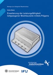 Cover von Erweiterung der Leistungsfähigkeit tiefgezogener Blechbauteile mittels Prägens