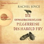 Cover von Die unwahrscheinliche Pilgerreise des Harold Fry