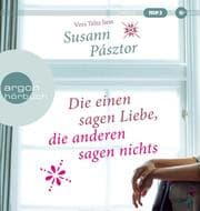 Cover von Die einen sagen Liebe, die anderen sagen nichts