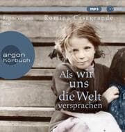 Cover von Als wir uns die Welt versprachen