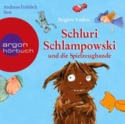 Cover von Schluri Schlampowski und die Spielzeugbande
