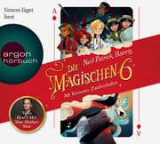 Cover von Die magischen Sechs - Mr Vernons Zauberladen